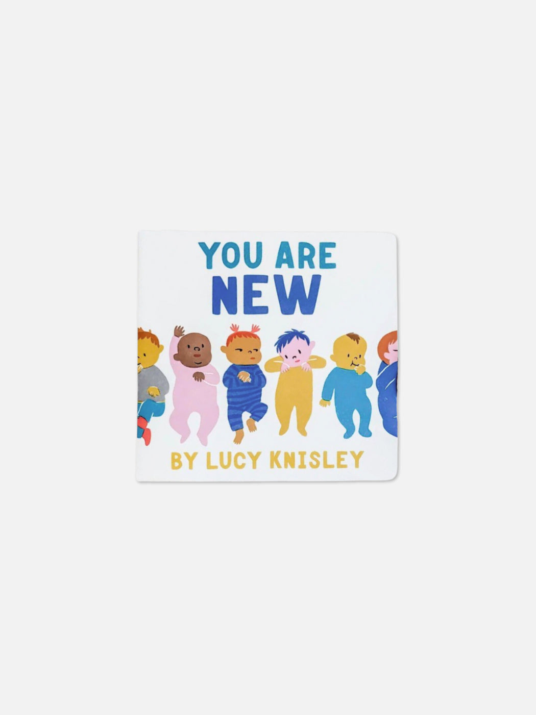 You Are New