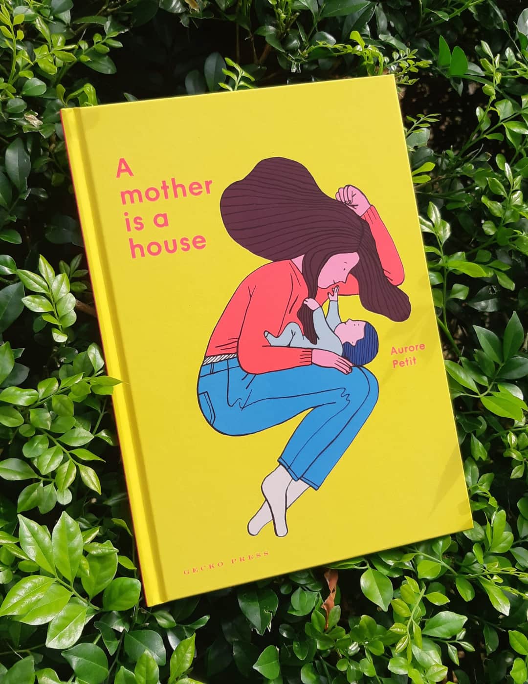 A Mother is a House Hardcover Book